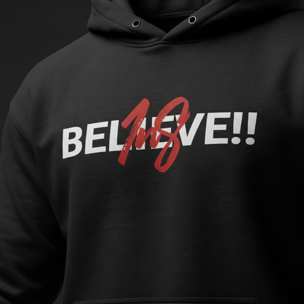 Belive 18 Unisex Hoodie