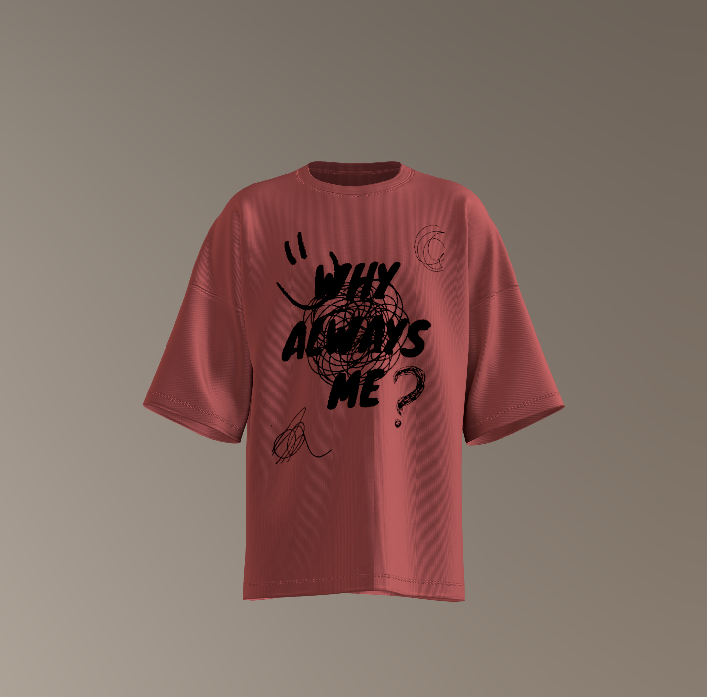 WHY ALWAYS ME Unisex Classic Crew T-Shirt